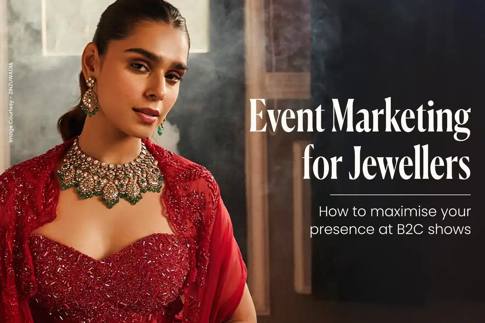 Event marketing for jewellers! How to maximize your presence at B2C shows