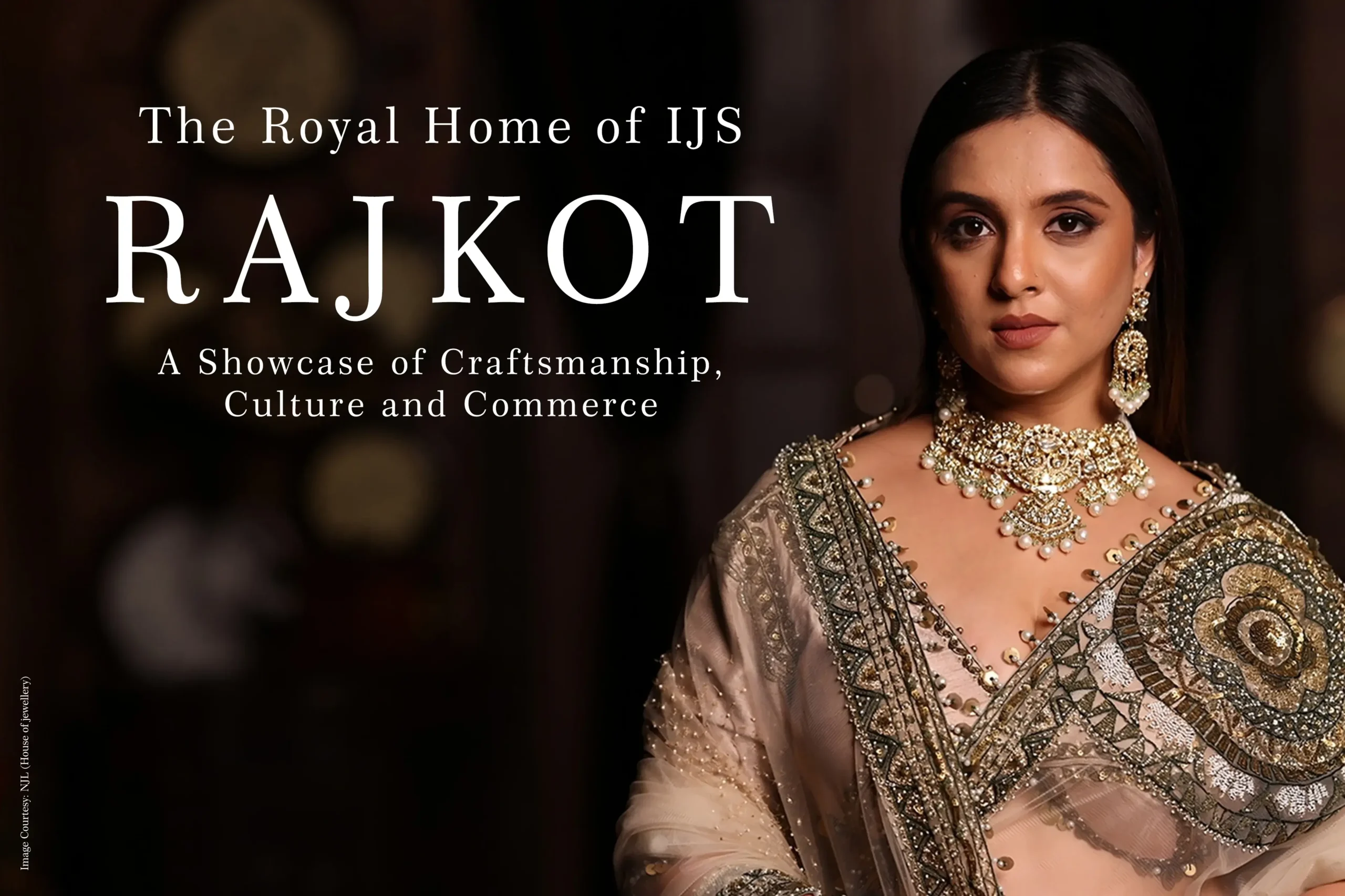 Rajkot: The Royal Home of IJS — A Showcase of Craftsmanship, Culture, and Commerce